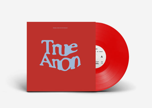 TrueAnon 12" 45 — Red Vinyl